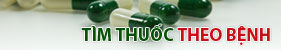 tìm thuốc theo bệnh tìm thuốc theo bệnh